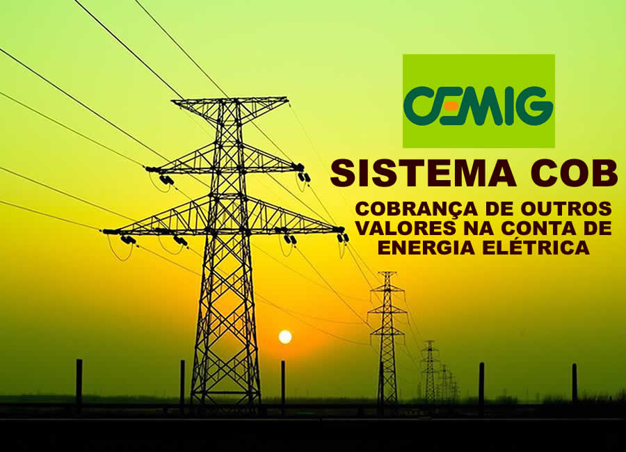 Sistema COB CEMIG, o que é? Vantagens e funcionamento.